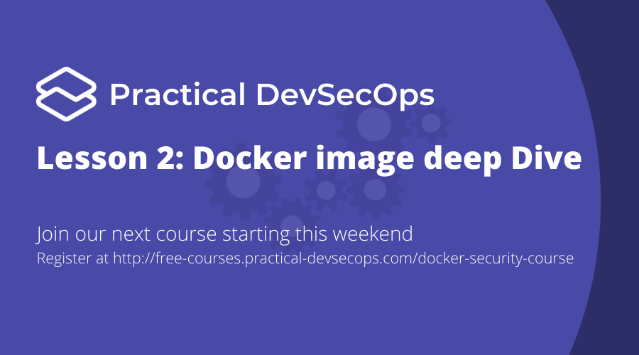 Lesson 2: Docker Images, Docker Layers, and Registry