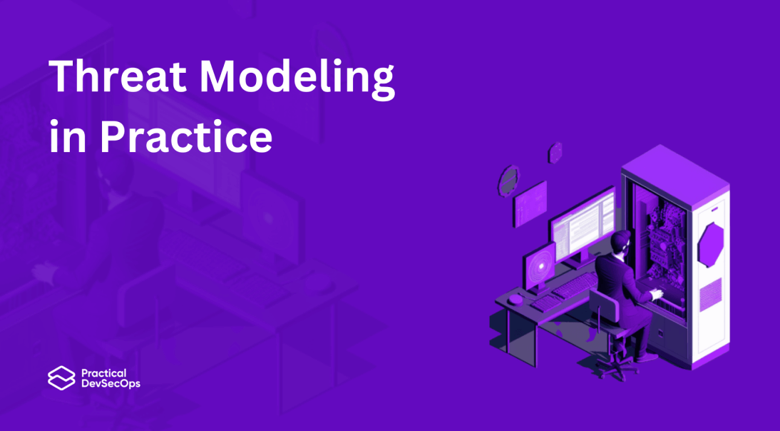 threat modeling in practice