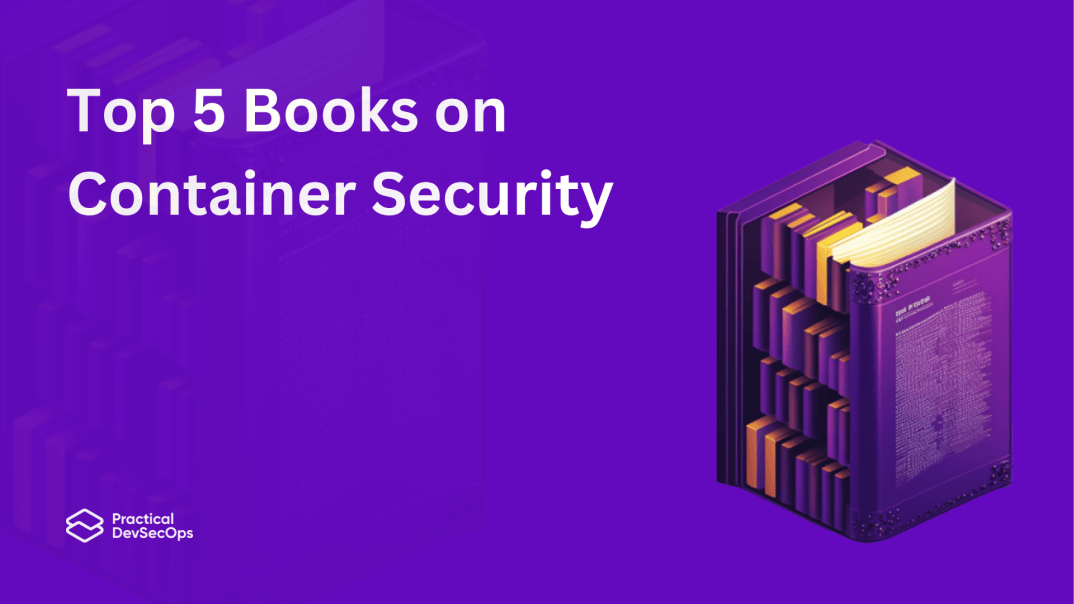 top 5 books on container security