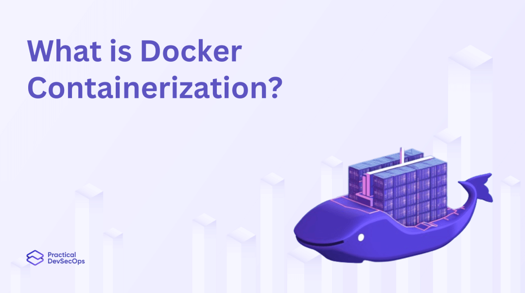What is Docker Containerization?