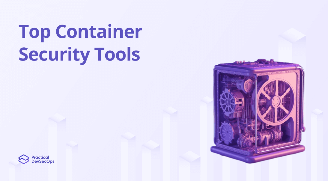 Top Container Security Tools