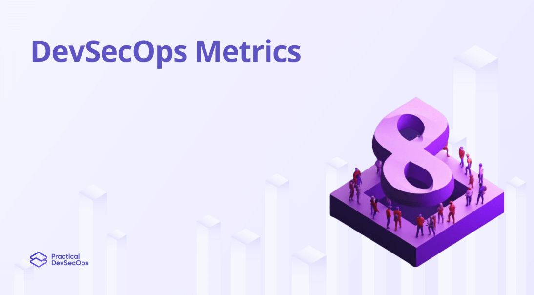 DevSecOps Metrics & KPIs for 2024