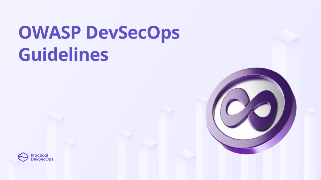 OWASP DevSecOps Guidelines – Latest