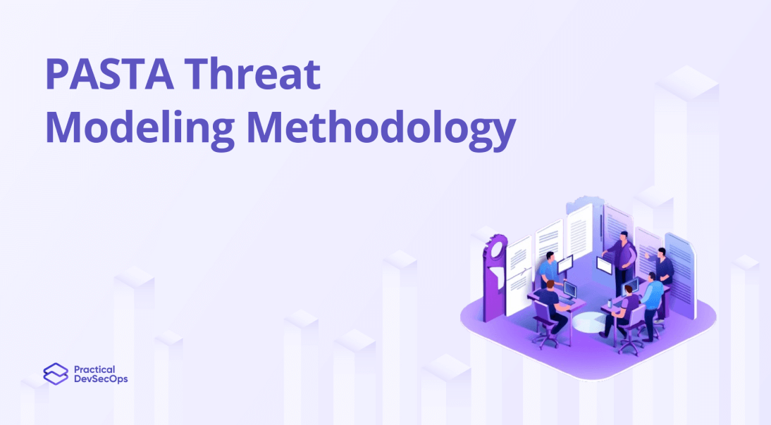PASTA threat modeling methodology