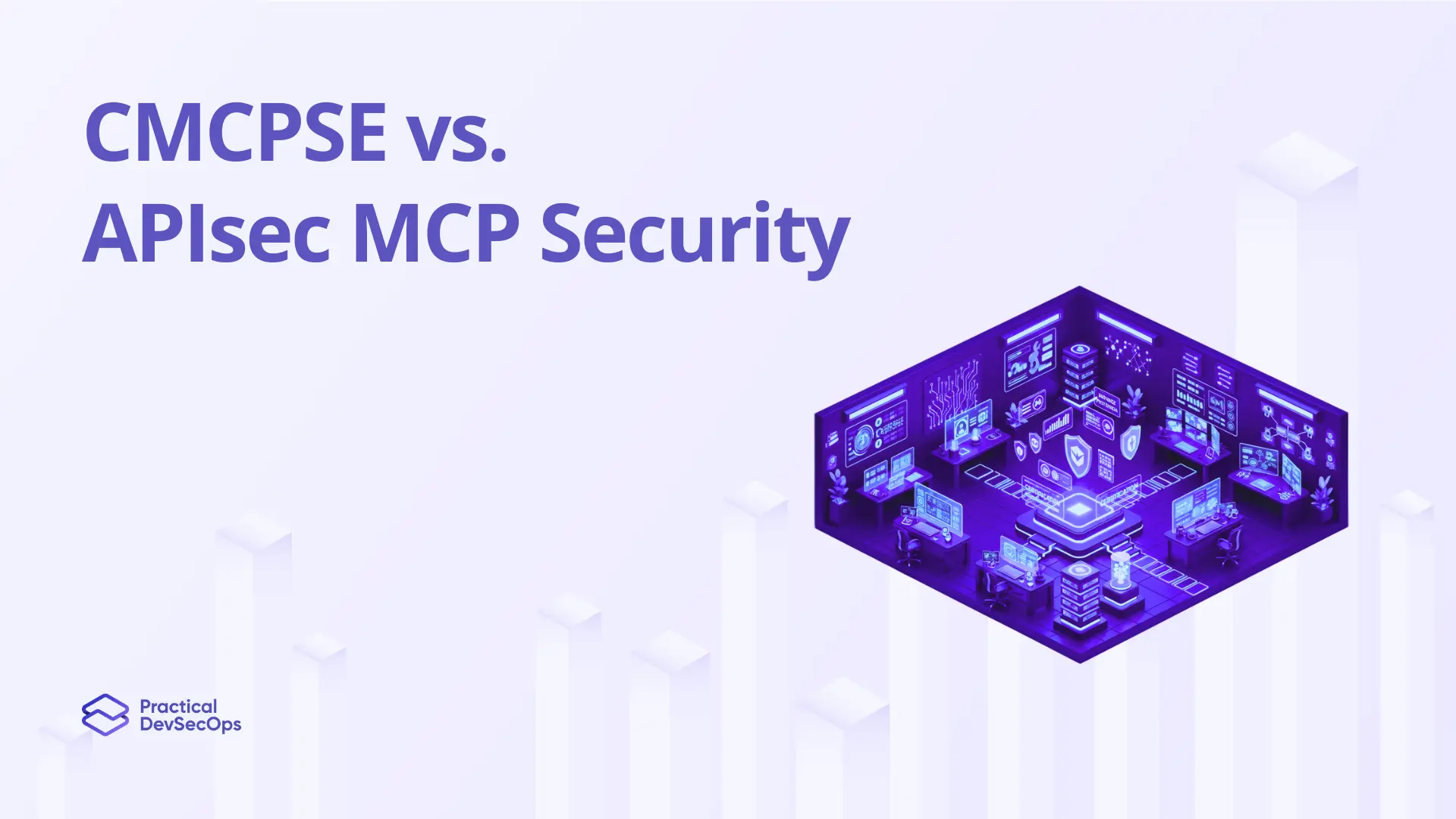 CMCPSE vs. MCP Security Fundamentals (APIsec): Which MCP Security Training Should You Choose?