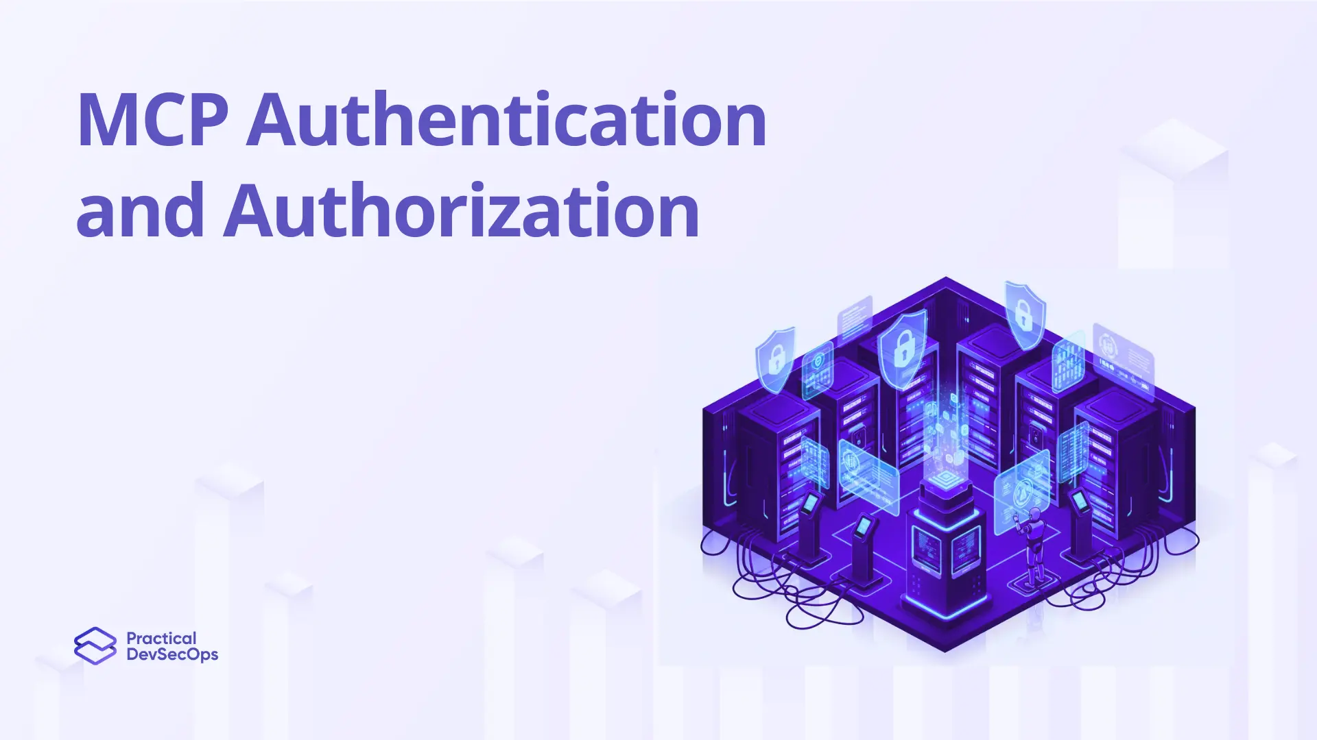 MCP Authentication and Authorization: A Security Implementation Guide