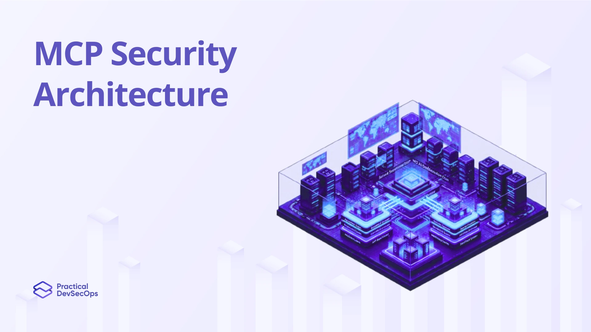 MCP Security Architecture Guide: 5 Production Layers