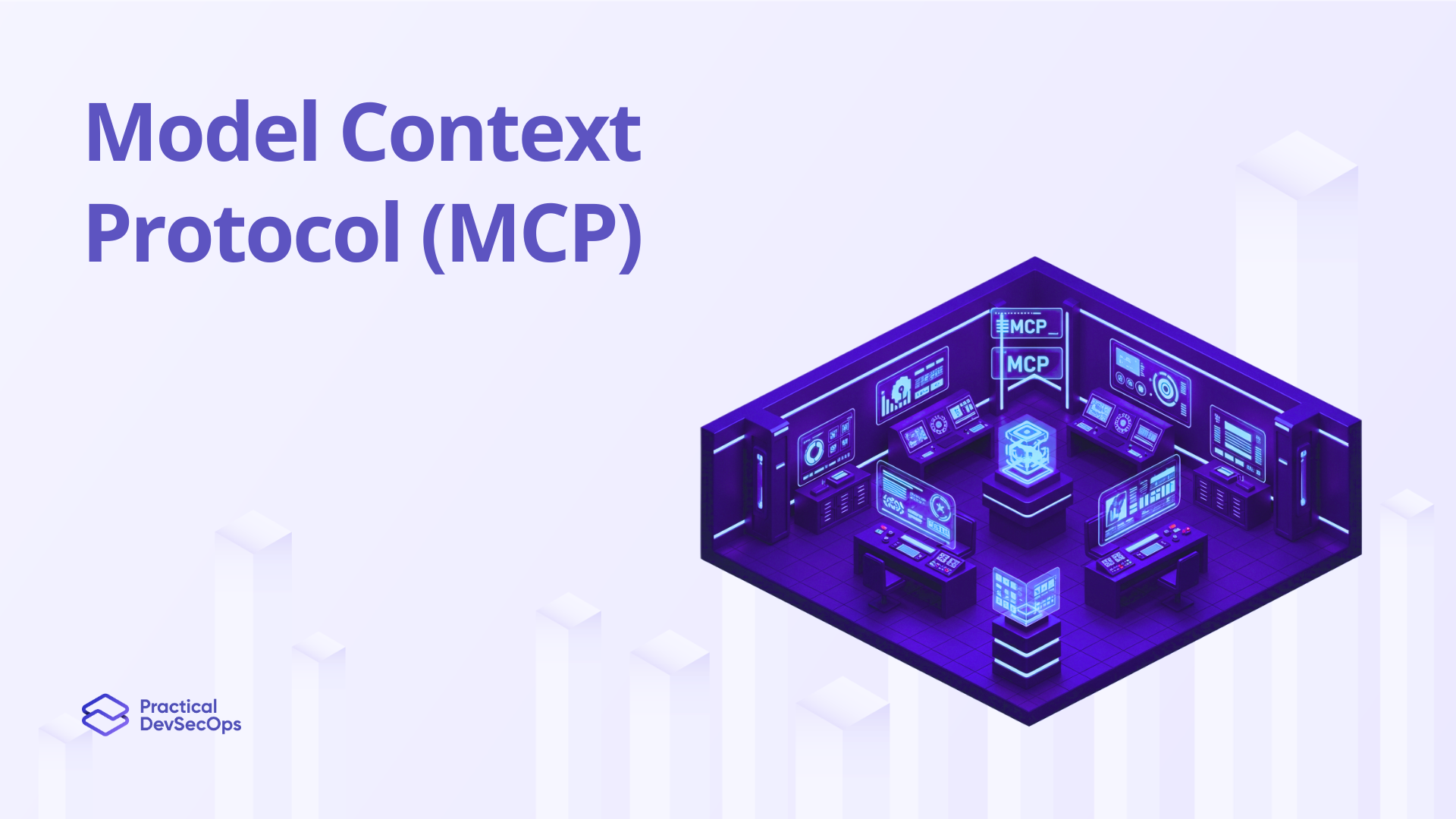 Model Context Protocol (MCP)