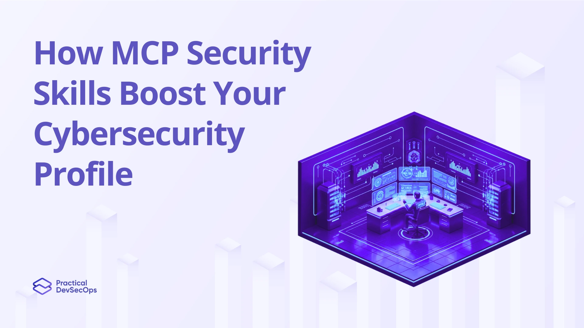 How MCP Security Skills Boost Your Cybersecurity Profile