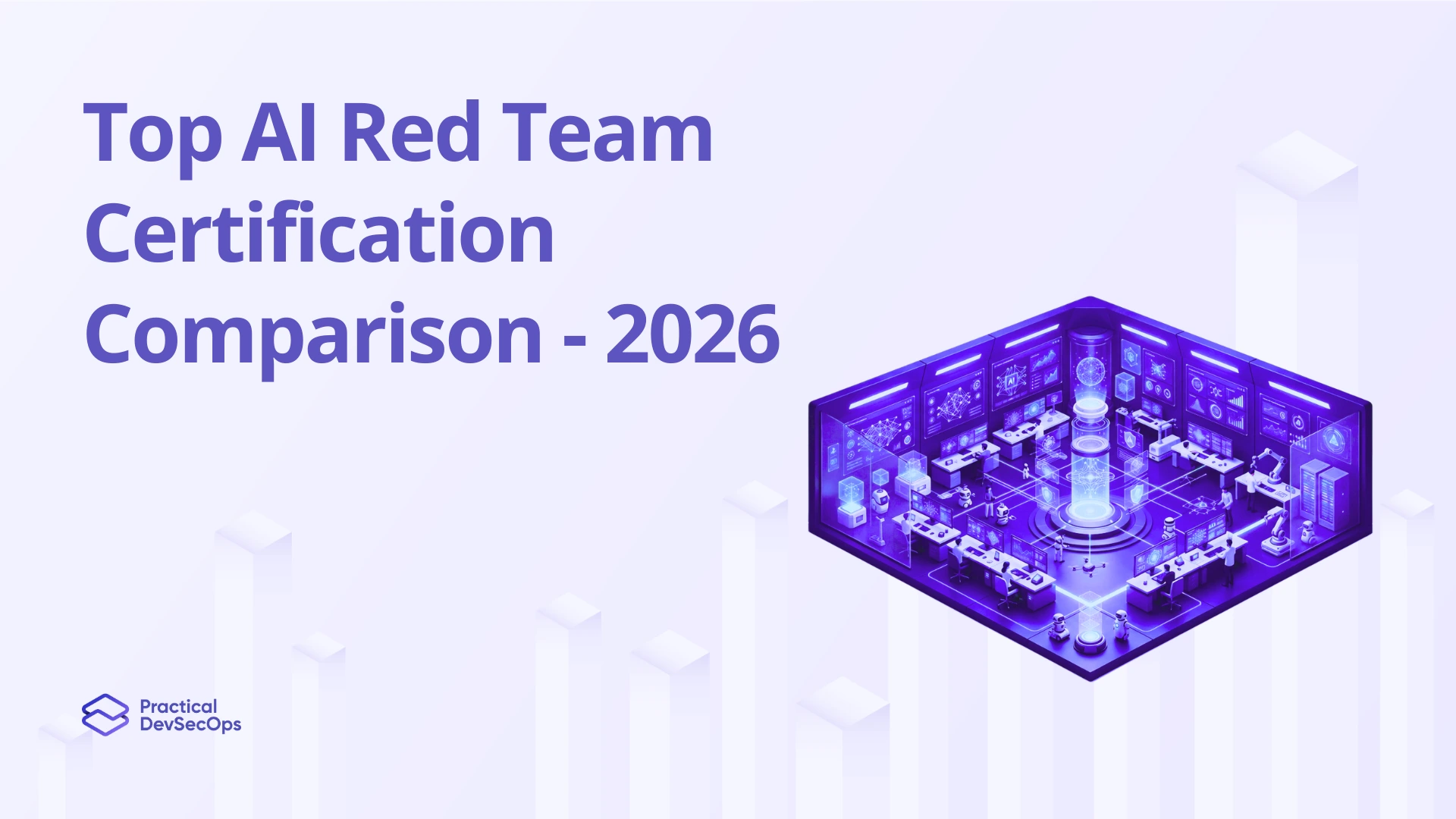 Top AI Red Team Certification Comparison 2026 Top AI Red Team Certification Comparison 2026