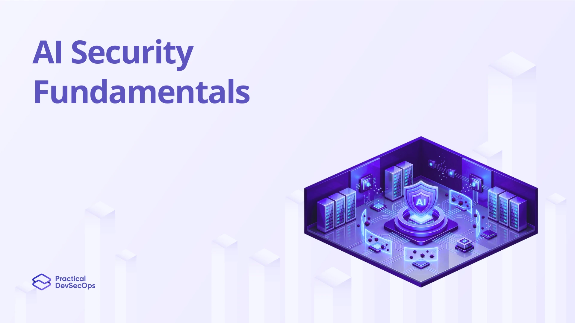 AI Security Fundamentals: A Practical Guide for Security Professionals