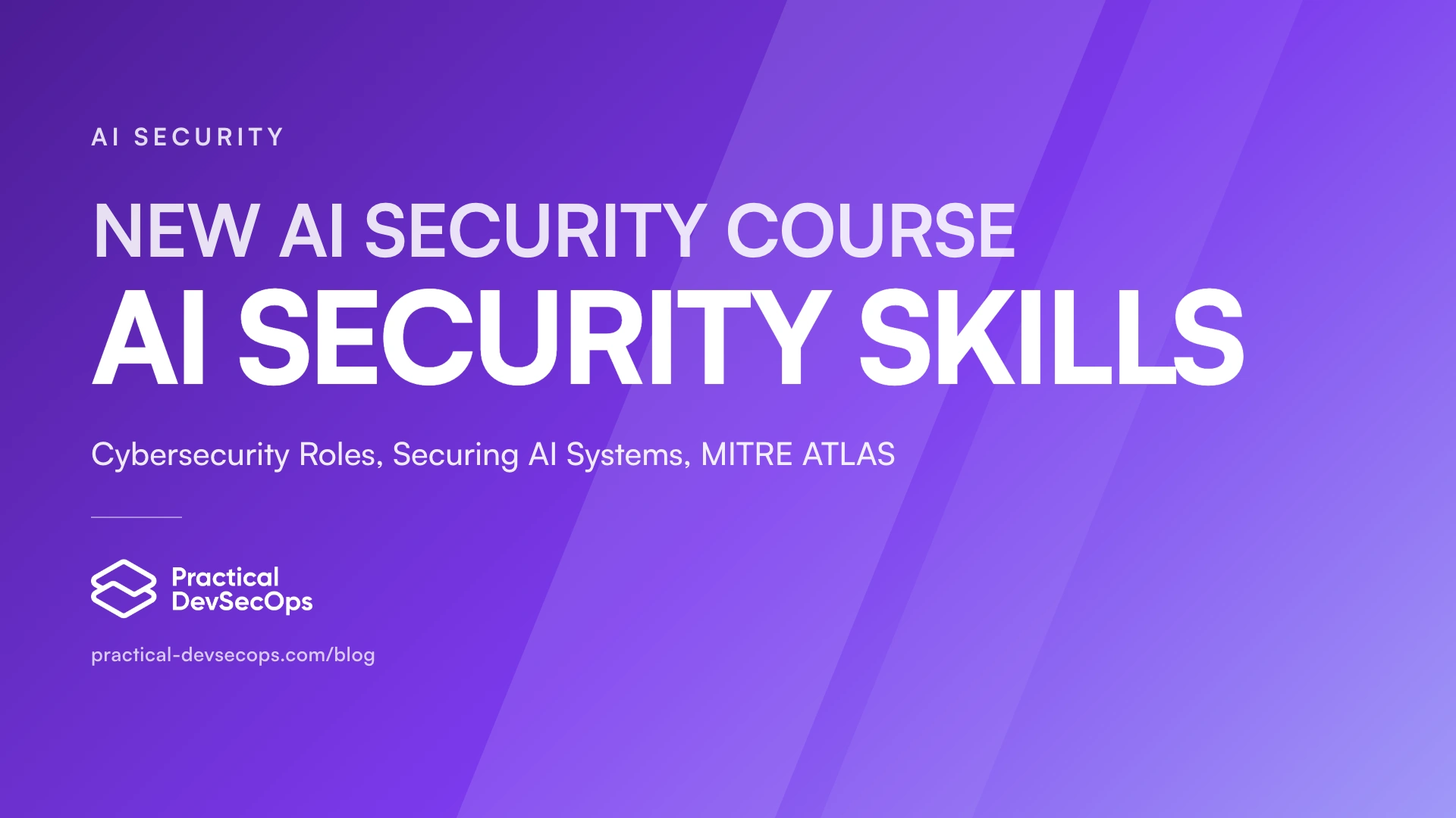 AI Security Skills: What to Learn in 2026 and How to Prove Them