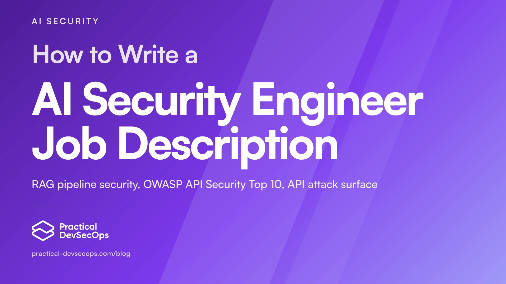 How to Write an AI Security Engineer Job Description That Actually Gets Applicants