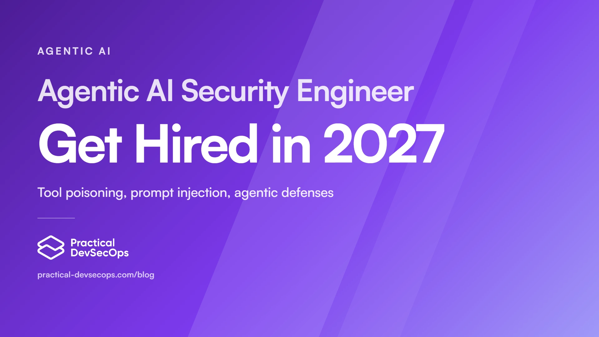 How to Become an Agentic AI Security Engineer in 2027